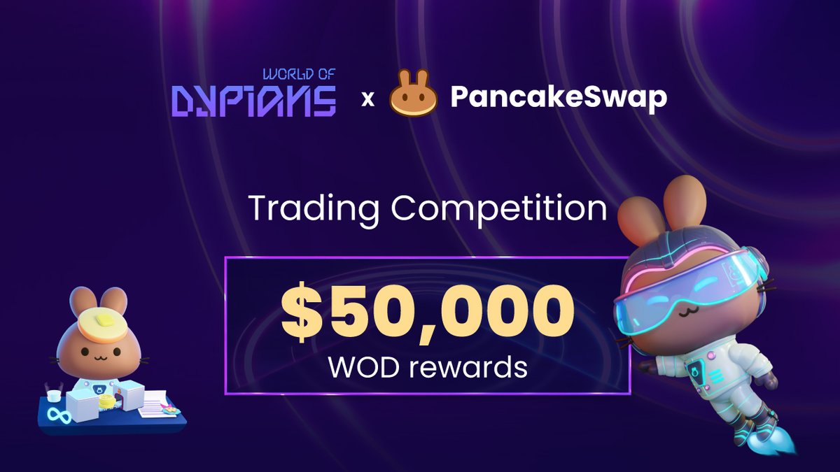 worldofdypians's tweet photo. Join the World of Dypians x @PancakeSwap Trading Competition! 🚀

$50,000 in rewards up for grabs:
- Daily Lucky Winners: $10,000
- Top Trader Leaderboard: $30,000
- PancakeSwap Telegram Bot: $10,000

👉 Start trading $WOD now: https://t.co/H9U5A39MRg https://t.co/E6QGtvJnRz