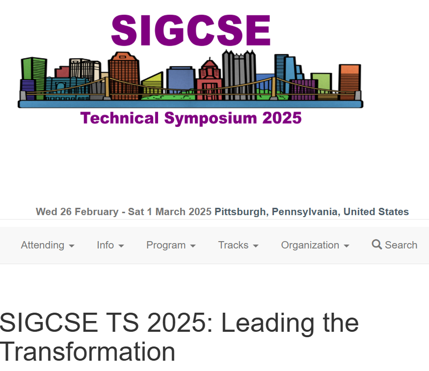 Hiro_Washi's tweet image. #ACM #SIGCSE 2025 Technical Symposium on Computer Science Education, the top conference in the area, will be held Feb 26 - Mar 1 in beautiful Pittsburgh! I am serving on its Glocal subcommittee. Join the conference and explore the future of CS education! sigcse2025.sigcse.org