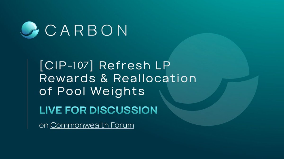 The [CIP-107] proposal to refresh LP rewards and reallocate pool weights is now up on Commonwealth for discussion!

Rewards are distributed proportionately to the amount of liquidity provided, and reviewed every 12 weeks.

Current cycle ended on 12/24.

scan.carbon.network/governance/pro…