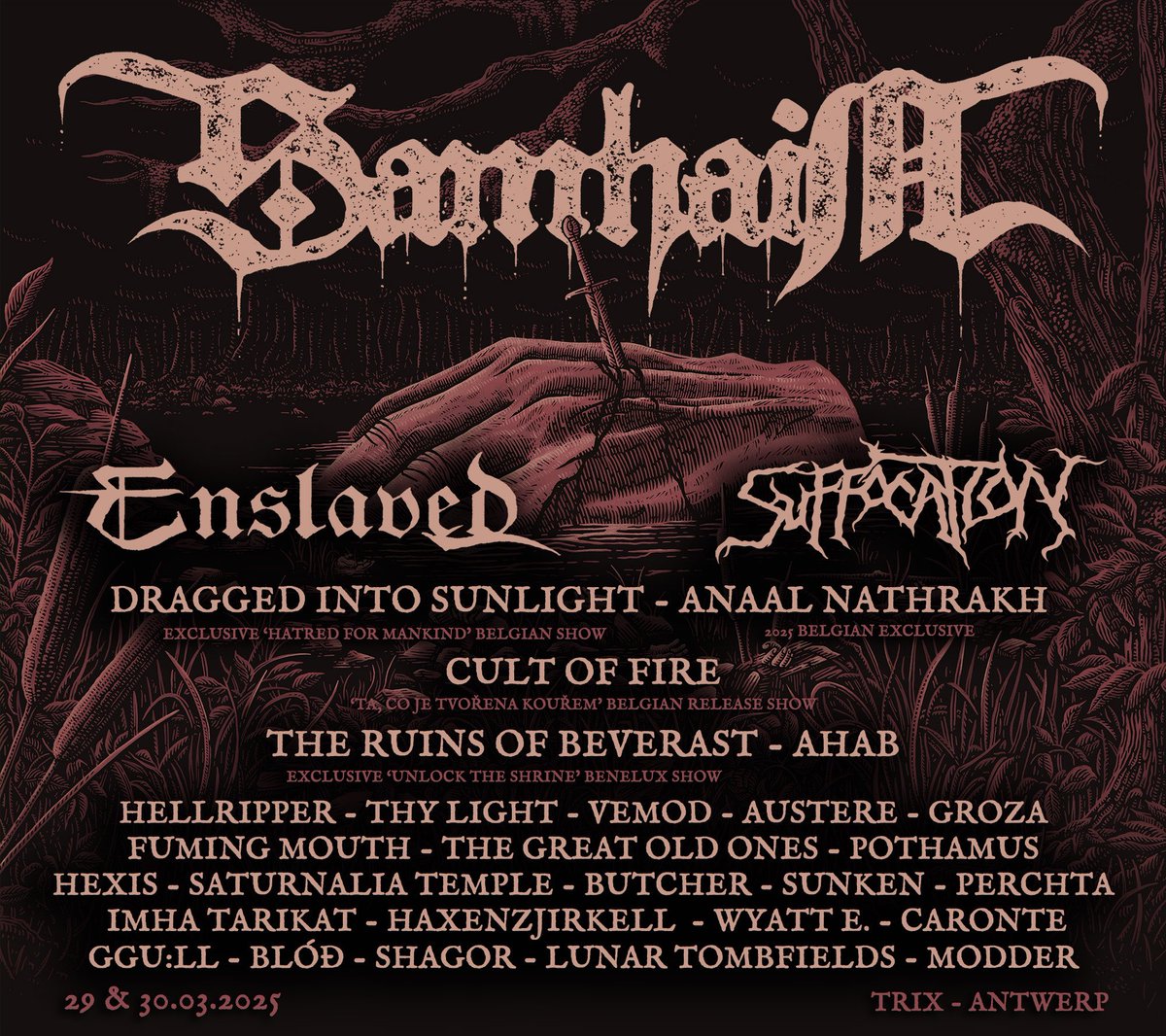 NIEUWS - We voegen weer vier nieuwe namen toe aan de affiche van het Samhain underground metalfestival op 29 en 30 maart 2025!

Vers op de line up: Anaal Nathrakh (2025 Belgian exclusive show) / Imha Tarikat / Blóð / Modder

/ INFO &amp; TICKETS via tinyurl.com/Samhain-Trix