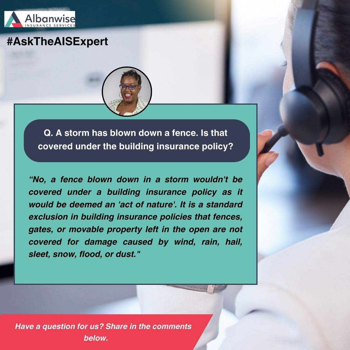 Introducing, #AskTheAISExpert Q&amp;A series, where our property insurance experts answer some of the most pressing questions asked by our clients. This month, Caroline Bullard answers a topical question on a weather-related claim. Got a question for us? Share in the comments below.