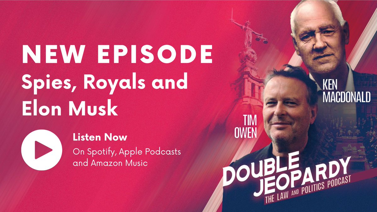 Double Jeopardy - The Law and Politics Podcast (@doubjeopardypod) on Twitter photo On this week's Double Jeopardy, <a href="/KenMacdonaldKC/">Ken Macdonald KC</a> & <a href="/timowenkc/">Tim Owen</a> unpack the Chinese spy case, MI5’s role in immigration law, the Katharine Gun trial and Elon Musk’s bizarre interventions!
Listen to the show below:
Apple: podcasts.apple.com/ie/podcast/spi…
Spotify: open.spotify.com/episode/2mCkr8… On this week's Double Jeopardy, <a href="/KenMacdonaldKC/">Ken Macdonald KC</a> & <a href="/timowenkc/">Tim Owen</a> unpack the Chinese spy case, MI5’s role in immigration law, the Katharine Gun trial and Elon Musk’s bizarre interventions!
Listen to the show below:
Apple: podcasts.apple.com/ie/podcast/spi…
Spotify: open.spotify.com/episode/2mCkr8…