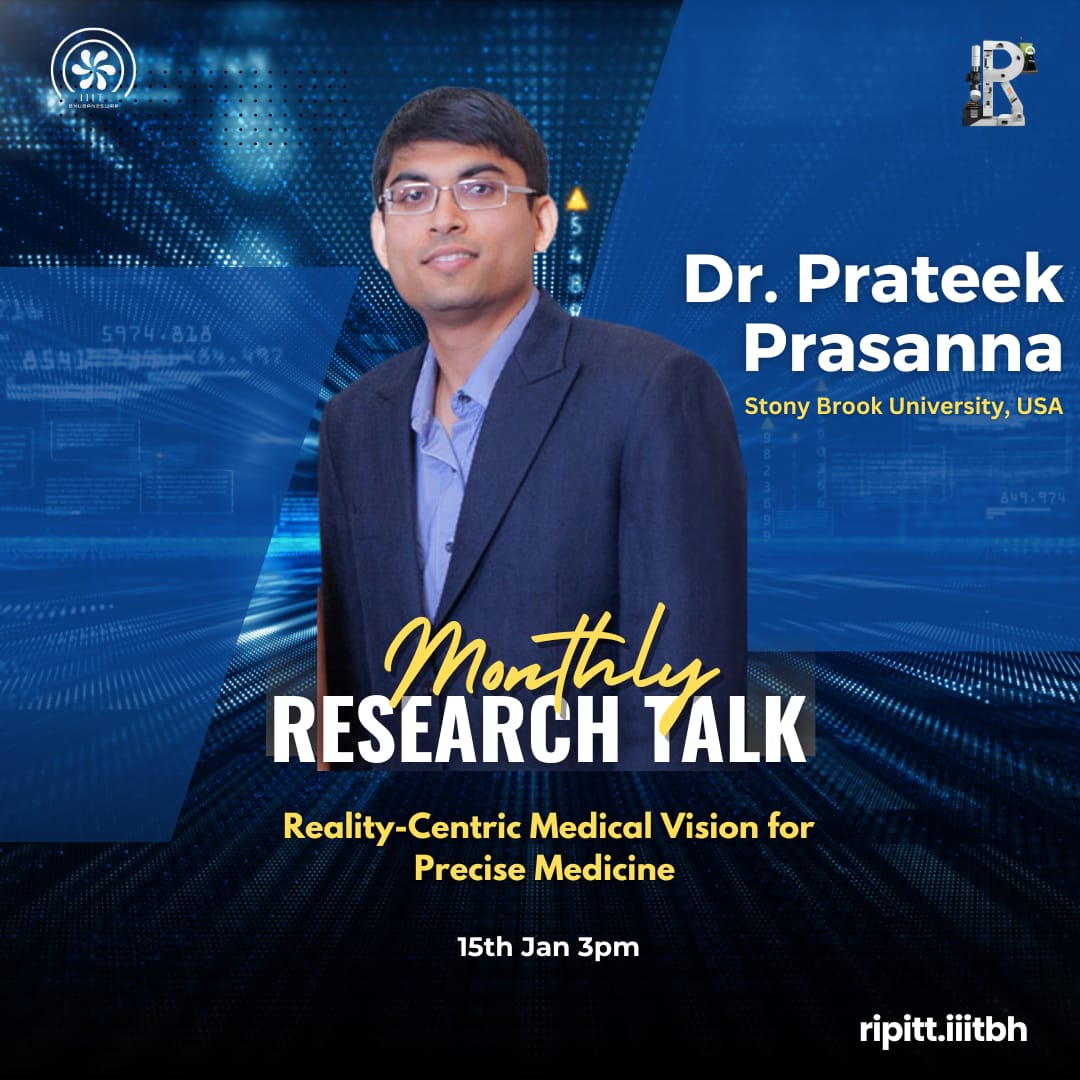ripitt_iiitbh's tweet photo. 🎙️ Excited for RIPITT’s Research Talk Series! This month, Dr. Prateek Prasanna from @stonybrooku shares insights on:
Reality-centric Medical Vision for Precision Medicine
🗓️ 15th Jan | 🕒 3 PM
🔗 Learn more: https://t.co/eCU4hDUCbs...
#RIPITT #MedicalInnovation #PrecisionMedicine https://t.co/c4S9b7b5Q2