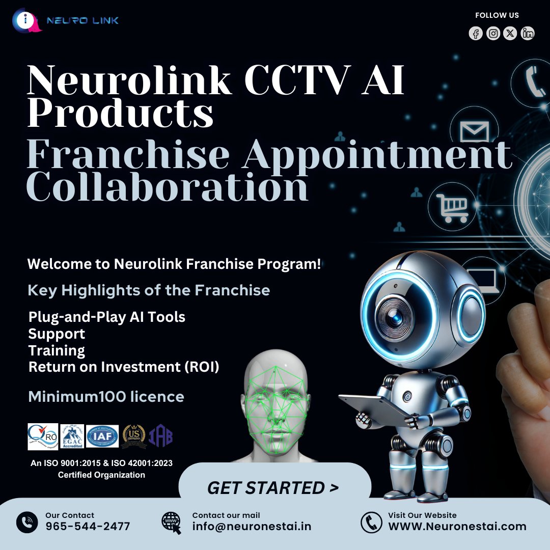 Neuro_sync_AI's tweet photo. 🚀 Start Your Journey with Neurolink!
Join our CCTV AI Products Franchise &amp; revolutionize security.
💡 Highlights:
✅ Plug-and-Play AI Tools
✅ Support &amp; Training
✅ High ROI

📞 965-544-2477 | 📧 info@neuronestai.in
🌐 https://t.co/zTsU6ZgidY
#Neurolink #FranchiseOpportunity https://t.co/uL0uH2I8ee