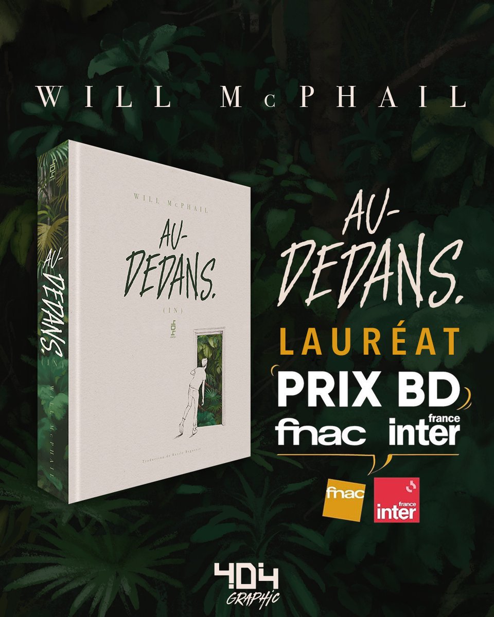 Prix BD Fnac France Inter 2025

🥰 Voici de quoi bien démarrer l'année, toute l’équipe 404 Graphic est heureuse de vous annoncer qu’Au-dedans remporte le Prix BD Fnac France Inter 2025.