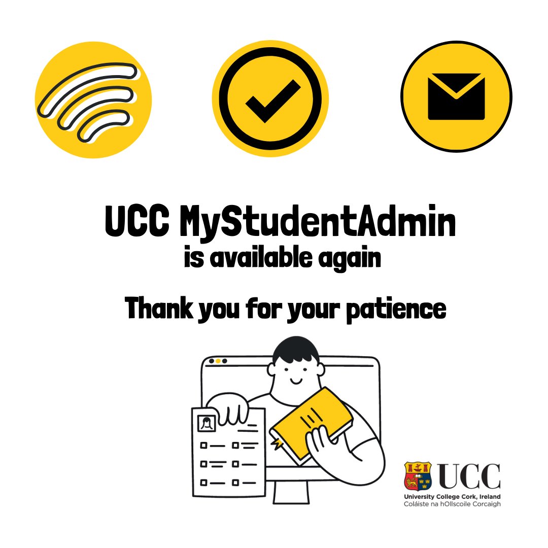 UCCITServices's tweet image. Good Morning @UCC students. We can confirm that MyStudentAdmin is back up and running. Thank you for your patience during yesterday's downtime🙌