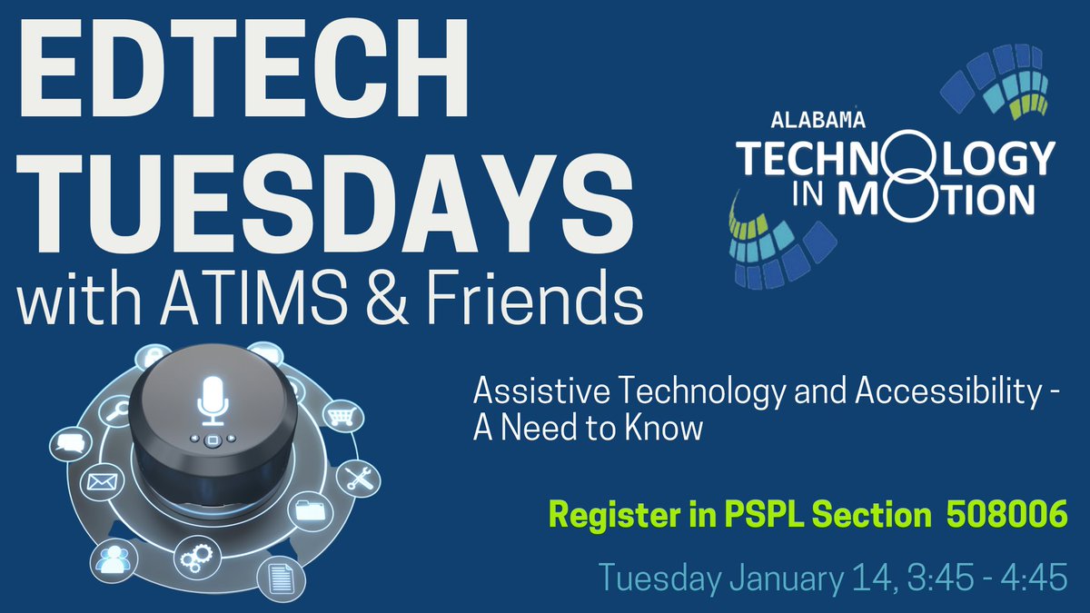 Oops, I'm a day late posting this, but it's not too late for you to sign up! Join us for EdTech Tuesdays with ATIMS &amp; Friends on 1/14/25: Assistive Technology &amp; Accessibility - A Need to Know. Register now in PSPL Section #508006! <a href="/ATIMPD02/">ATIMPD!</a> <a href="/ALSDEEdTech/">ALSDE Educational Technology</a>
