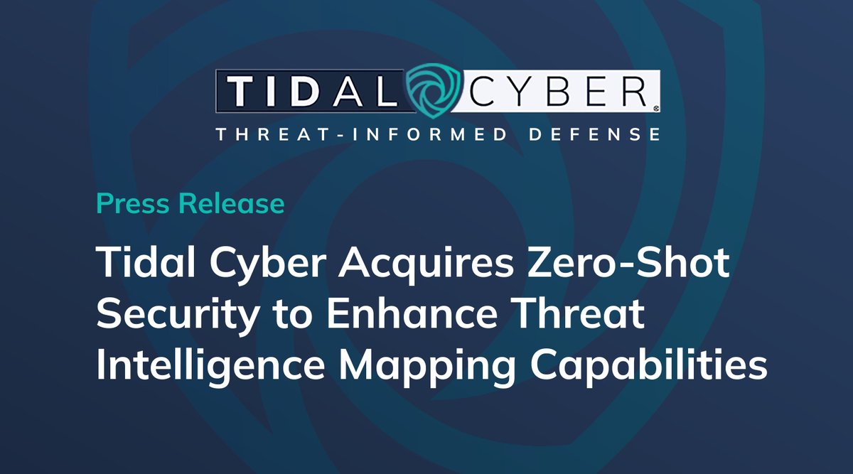 Tidal Cyber (@tidalcyber) on Twitter photo Announcing today, <a href="/TidalCyber/">Tidal Cyber</a> acquired Zero-Shot Security, an innovative artificial intelligence solution to simplify and speed the processing and analysis of threat intelligence.
Read the full press release: okt.to/GXctma Announcing today, <a href="/TidalCyber/">Tidal Cyber</a> acquired Zero-Shot Security, an innovative artificial intelligence solution to simplify and speed the processing and analysis of threat intelligence.
Read the full press release: okt.to/GXctma