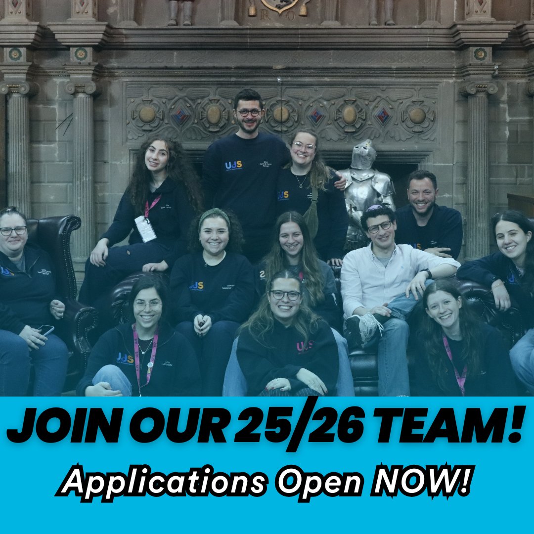Join our sab team for 2025/26!

Now is the chance for you to lead, defend, and enrich the lives of 9,000 Jewish students and 80+ JSocs across the country - with opportunities like nowhere else!

Head to ujs.org.uk/apply_now to submit your application.

Deadline Friday 31st Jan