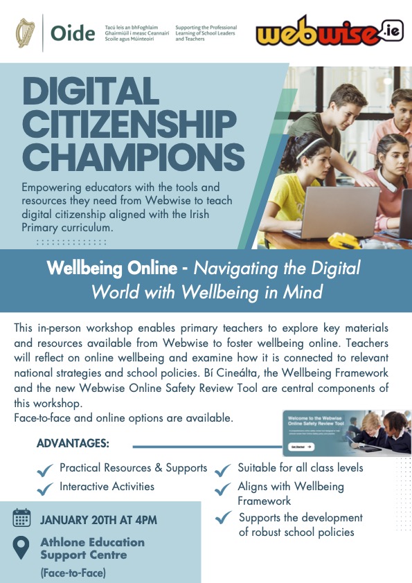 🌐✨ Digital Citizenship Champions: Wellbeing Online

🗓️ January 20th @ 4 PM 📍 Athlone Education Support Centre (In-person workshop)
Explore resources and strategies to navigate the digital world with wellbeing in mind. Perfect for primary teachers!
🔗athloneeducationcentre.com/cpd-courses/pr…