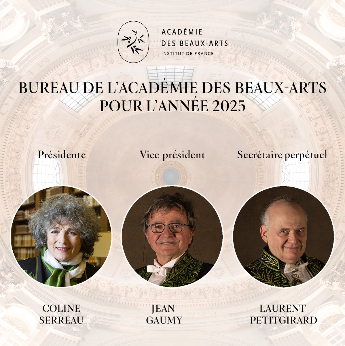 Au cours de sa séance plénière hebdomadaire, l’Académie des beaux-arts a procédé à l’élection de son bureau. Coline Serreau et Jean Gaumy, ont respectivement été élus présidente et vice-président de l'Académie des beaux-arts pour l’année 2025.
👉academiedesbeauxarts.fr/bureau-2025