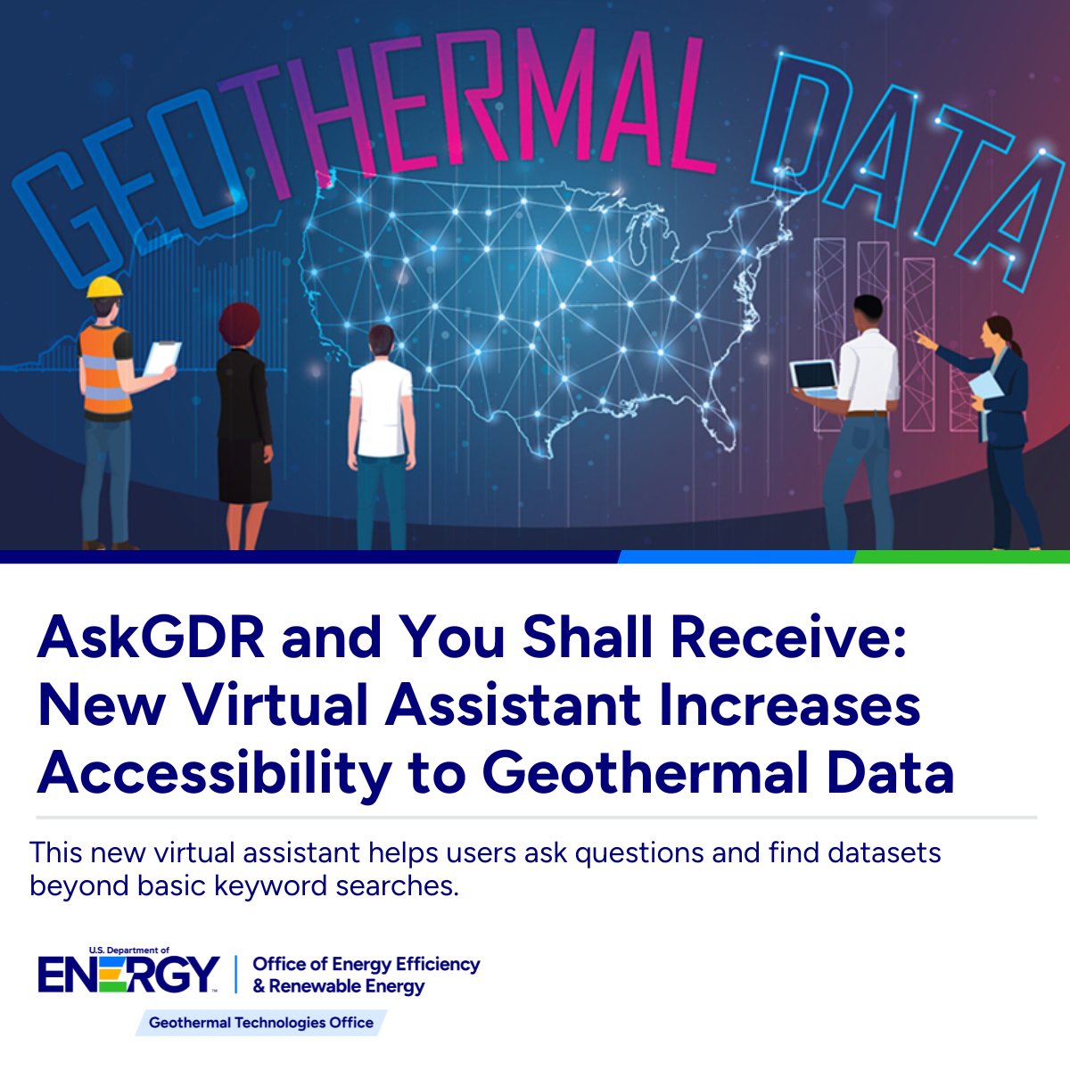 Need to dig into #GeothermalEnergy? 

Say hello 👋 to the Geothermal Data Repository (GDR), which provides free, universal access to data generated from GTO-funded projects. 

Learn more here: energy.gov/eere/geotherma…
