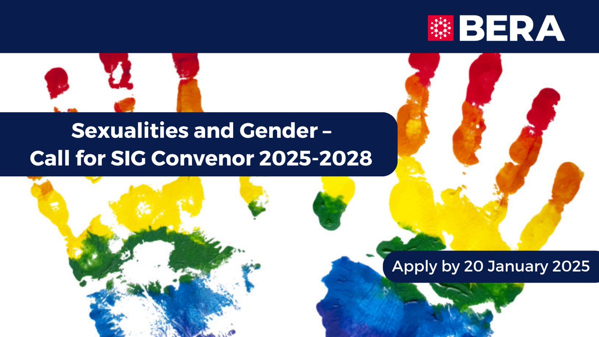 📣 BERA Vacancy

Call for SIG Convenor 2025-2028 - Sexualities and Gender 

The Sexualities &amp; Gender SIG provides a forum to critically engage with how gender and sexuality research matters in the inter-disciplinary field of education 

Apply here: bera.ac.uk/opportunity/se…