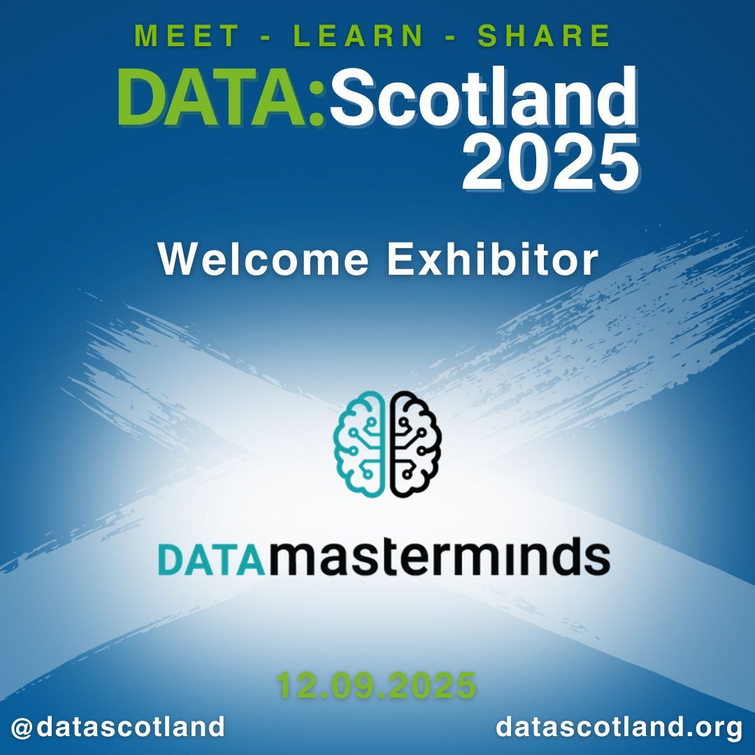 We are THRILLED to announce the return of Data Masterminds as our first exhibiting sponsor at DATA:Scotland 2025!

We only invite sponsors relevant to our community so make sure you check them out and say hello on the day! 💚💙

Website: buff.ly/4j6PlAy