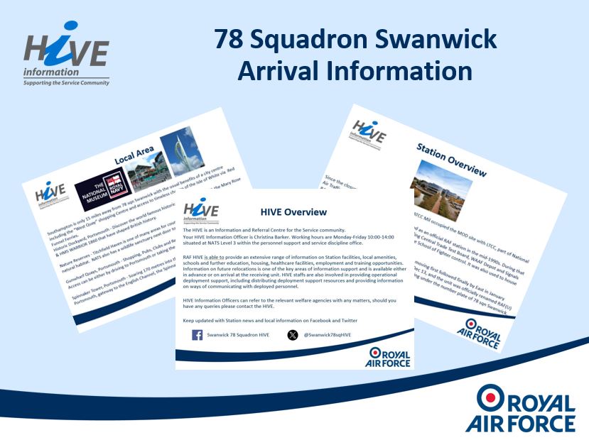 Are you being posted to 78 Squadron Swanwick or have you just arrived?  Please contact your HIVE Information Officer for your arrival information. SWK-78Sqn-HIVE@mod.gov.uk

<a href="/RAFHIVE/">RAF HIVE</a>