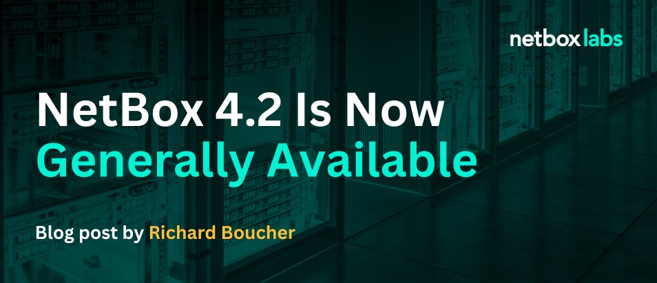 NetBoxLabs's tweet image. NetBox 4.2 is now Generally Available!

What&apos;s new:

• Advanced VLAN management w/ translation policies
• Q-in-Q encapsulation support
• Virtual circuit modeling
• Multiple MAC addresses per interface
• Quick Add UI widget

Read more: 👇
hubs.ly/Q031D3LK0