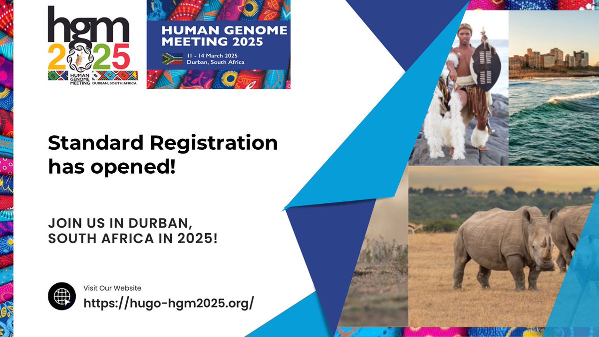 Standard Registration has opened!
Register now for Human Genome Meeting 2025, which will be held in Durban, South Africa on March 11-14, 2025. 

Register Now: hugo-hgm2025.org/registration/
Submit Abstract: hugo-hgm2025.org/abstract-submi…
View Program: hugo-hgm2025.org/programme-at-a…