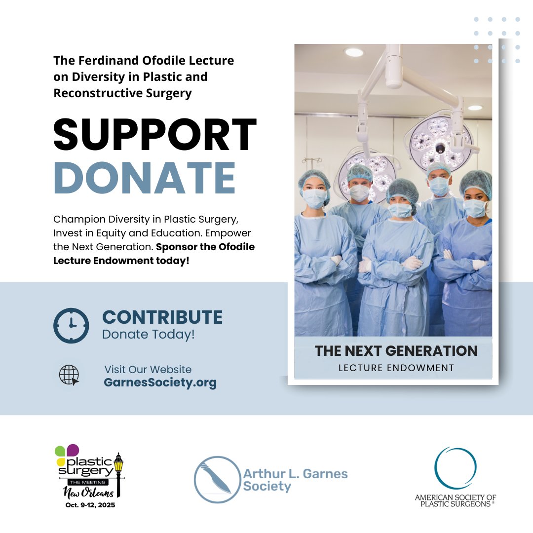 GarnesSociety's tweet image. Help us endow The Ferdinand Ofodile Lecture on Diversity in Plastic and Reconstructive Surgery, in collaboration with the American Society of Plastic Surgeons (ASPS). ow.ly/MW4N50UzNgu #plasticsurgery #PSTM2024 #SanDiego #PRS #Diversity
