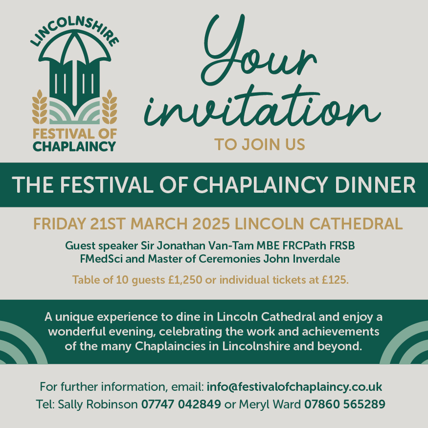Lincolnshire Rural and Agricultural Chaplaincy (@lrachaplains) on Twitter photo Lincolnshire Festival of Chaplaincy Dinner Friday 21st March <a href="/LincsCathedral/">Lincoln Cathedral</a>
Black-tie Dinner to celebrate & appreciate the work & achievements of the many Chaplaincies in Lincolnshire.
Guest speaker Sir Jonathan Van-Tam; MC John Inverdale #Lincolnshire
lrac.org.uk/events/festiva… Lincolnshire Festival of Chaplaincy Dinner Friday 21st March <a href="/LincsCathedral/">Lincoln Cathedral</a>
Black-tie Dinner to celebrate & appreciate the work & achievements of the many Chaplaincies in Lincolnshire.
Guest speaker Sir Jonathan Van-Tam; MC John Inverdale #Lincolnshire
lrac.org.uk/events/festiva…
