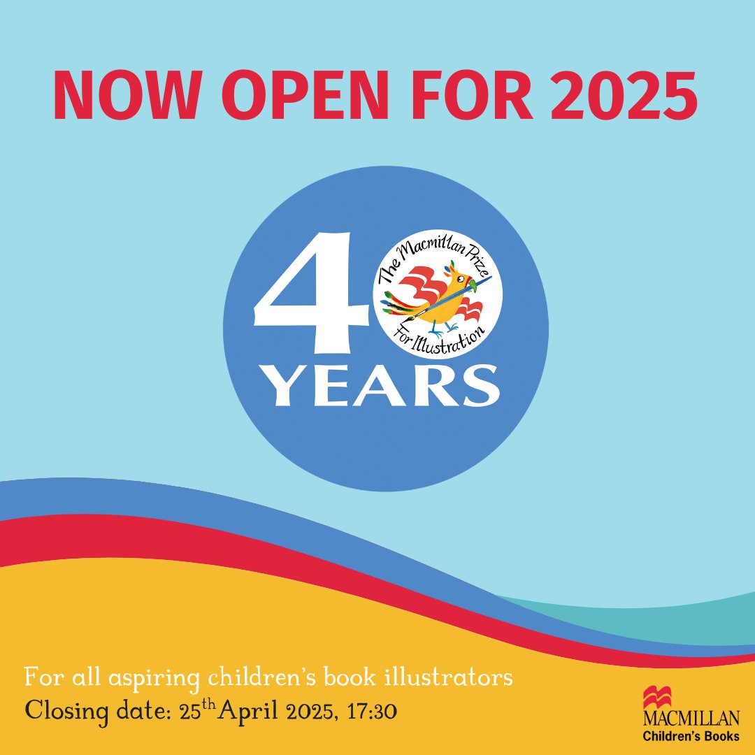 Elisa Paganelli (@elisaupsidedown) on Twitter photo The #MacmillanPrizeforIllustration is back! ✨
2025 marks 40 years since the <a href="/MacmillanKidsUK/">Macmillan Children's Books</a> Children's Books Prize for Illustration was launched and 2025 IS NOW OPEN FOR ENTRIES!
Closing date 25th April 2025, 17:30
panmacmillan.com/mac-prize-entr… The #MacmillanPrizeforIllustration is back! ✨
2025 marks 40 years since the <a href="/MacmillanKidsUK/">Macmillan Children's Books</a> Children's Books Prize for Illustration was launched and 2025 IS NOW OPEN FOR ENTRIES!
Closing date 25th April 2025, 17:30
panmacmillan.com/mac-prize-entr…