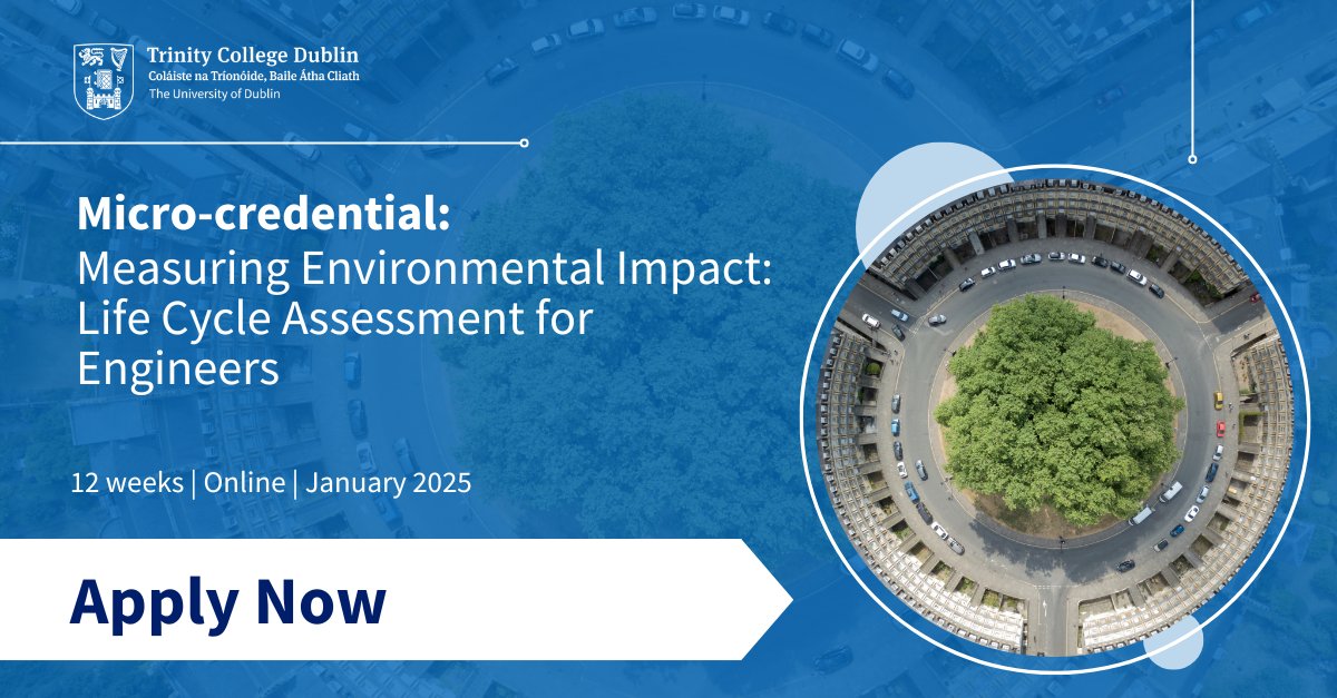 TCD Micro-credentials (@tcdmicrocreds) on Twitter photo Upskill and gain core knowledge to design and manage assets through a life cycle lens with the Trinity Micro-credential: Measuring Environmental Impact: Life Cycle Assessment for Engineers.
Applications are open until 9th January COB at: bit.ly/TCD-lifecycle
<a href="/tcdengineering/">Trinity Engineering</a> Upskill and gain core knowledge to design and manage assets through a life cycle lens with the Trinity Micro-credential: Measuring Environmental Impact: Life Cycle Assessment for Engineers.
Applications are open until 9th January COB at: bit.ly/TCD-lifecycle
<a href="/tcdengineering/">Trinity Engineering</a>