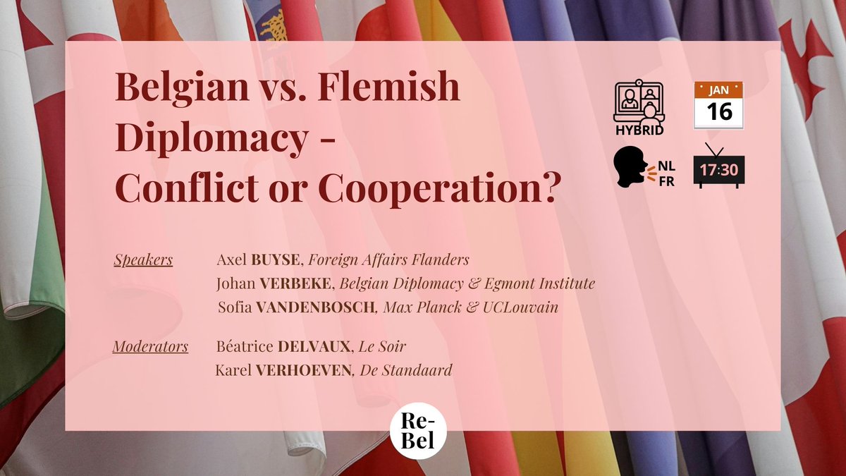 Belgian vs. Flemish #diplomacy? How to ensure a strong representation of federal Belgium on the global stage? 🤝🧑‍🤝‍🧑

On 16 January at 5.30 pm, <a href="/AxelBuyse/">Axel Buyse</a>, Ambassador Johan Verbeke and dr. Sofia Vandenbosch will share their insights.  

Register now rethinkingbelgium.eu/upcoming-event…