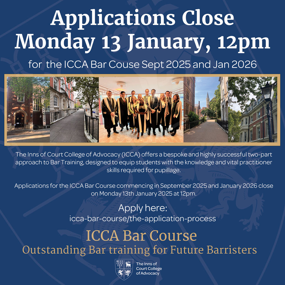 Applications for the ICCA Bar Course commencing in September 2025 and January 2026 close 
on Monday 13th January 2025 at 12pm. Apply here: ow.ly/YIFB50UBIOE

#ForFutureBarristers #students #lawstudents #pupillage #barrister