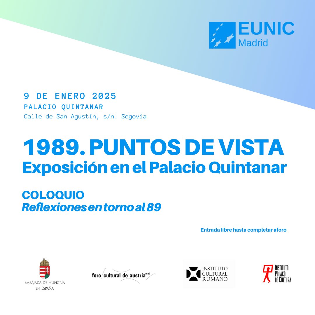 ¡Próximo 9 de enero, a las 19 h, en Segovia!
Con motivo de la exposición «1989. Puntos de vista», los representantes de Austria, Hungría, Polonia y Rumanía conversarán sobre la evolución de la Europa Central en los últimos 35 años. Entrada libre hasta completar aforo.