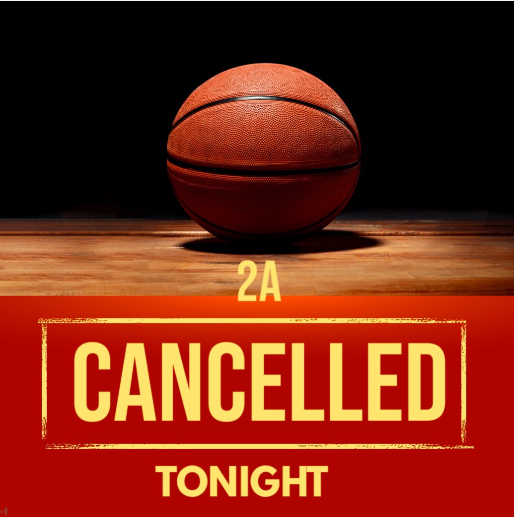 Games are rescheduled for Sunday at 2:30/4:00/ and 7:00PM.