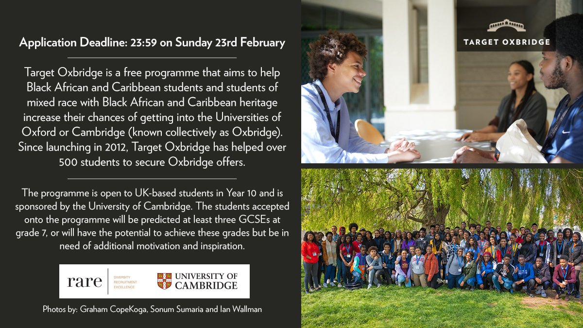 Target Oxbridge (@targetoxbridge) on Twitter photo Target Oxbridge Year 10 is open for applications! The programme, sponsored by <a href="/Cambridge_Uni/">Cambridge University</a>, provides Black African and Caribbean Year 10s with an insight into life at Oxbridge. Find out more at targetoxbridge.co.uk/year-10.html
Please share with any young people who may be interested Target Oxbridge Year 10 is open for applications! The programme, sponsored by <a href="/Cambridge_Uni/">Cambridge University</a>, provides Black African and Caribbean Year 10s with an insight into life at Oxbridge. Find out more at targetoxbridge.co.uk/year-10.html
Please share with any young people who may be interested