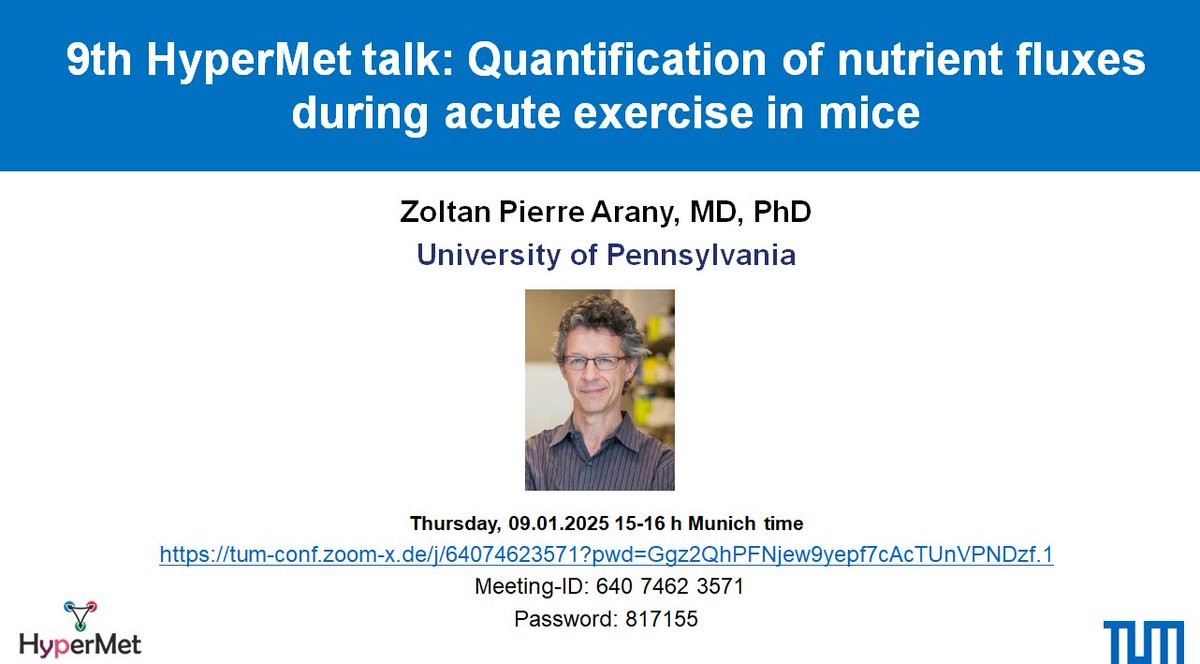 Tomorrow (9.1., 15 h Munich time) Zoltan Pierre Arany will give the 9th HyperMet talk on nutrient fluxes during exercise cell.com/cell-metabolis…. The Zoom link is here: tum-conf.zoom-x.de/j/64074623571?…
Password: 817155