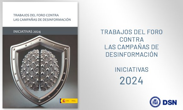 #PublicaciónDSN Publicación de los trabajos del Foro contra las Campañas de #Desinformación  - Iniciativas 2024 #NotaDSN ➡️ tinyurl.com/47yu9ur7 Descarga PDF ➡️ tinyurl.com/42rubmeu