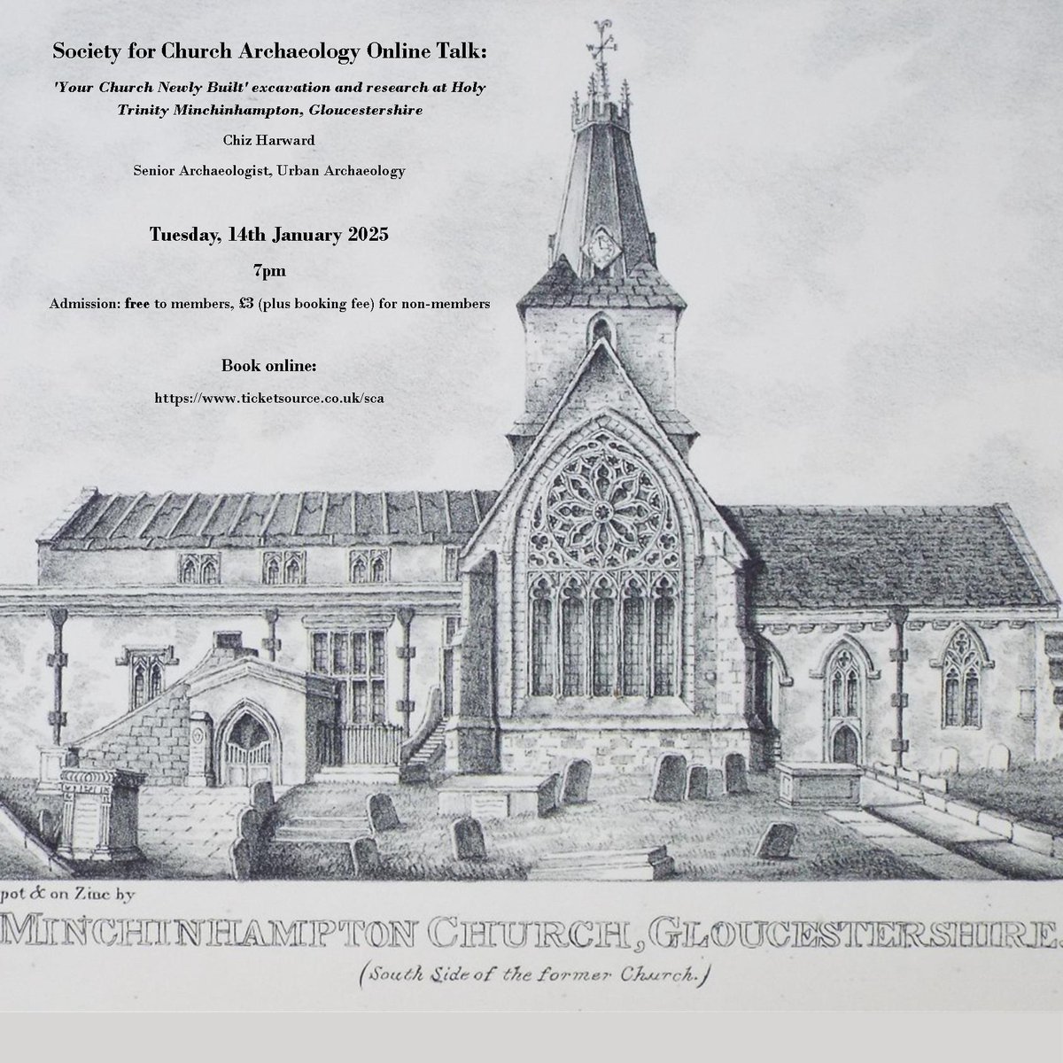 We are relaunching our online talks on 14th January at 7 PM, with a talk by Chiz Harward on Holy Trinity Church, Minchinhampton. Book your place at ticketsource.co.uk/sca, SCA Members free, non-members £3.