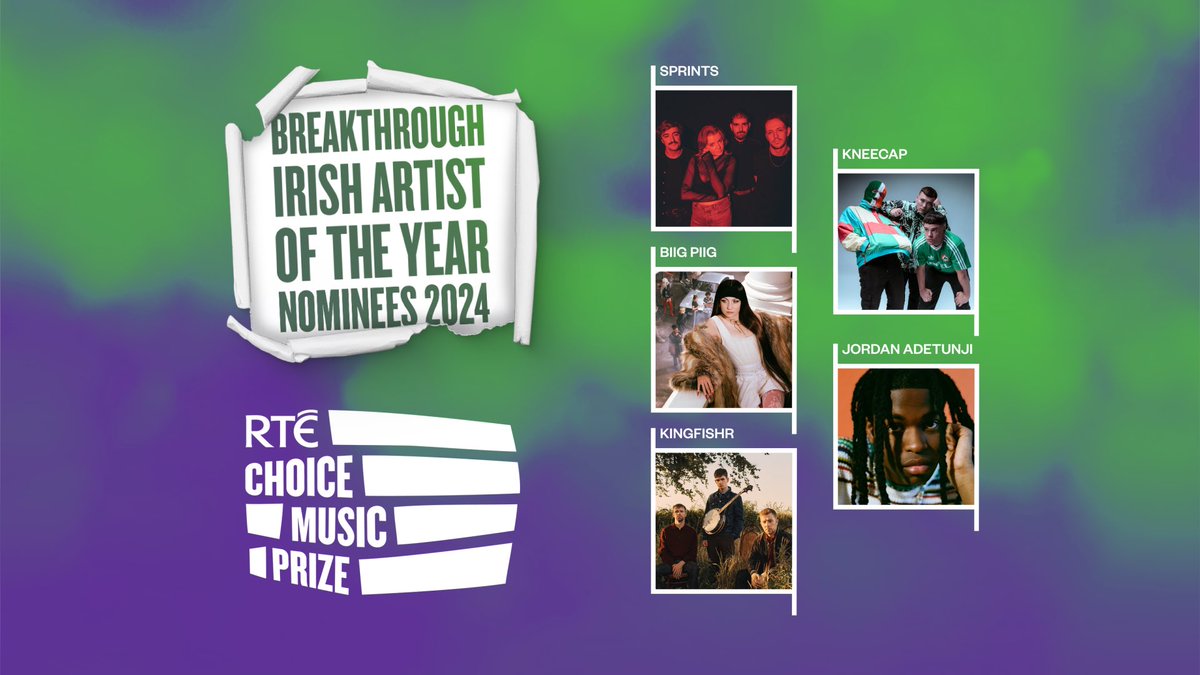 📣 BREAKTHROUGH IRISH ARTIST OF THE YEAR 📣 

Huge congrats to the RTÉ Choice Prize Breakthrough Artist nominees :

<a href="/BiigPiigMusic/">Biig Piig</a> 
<a href="/KingfishrBand/">Kingfishr</a> 
<a href="/JordanAdetunji/">Jordan Adetunji</a> 
<a href="/KNEECAPCEOL/">KNEECAP</a> 
<a href="/SPRINTSmusic/">SPRINTS</a> 

#RTEChoicePrize