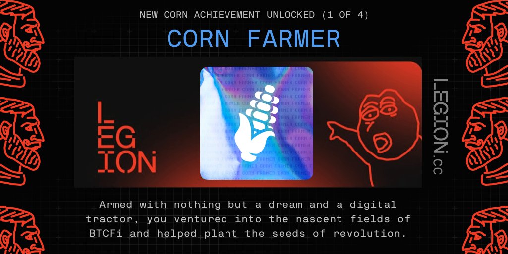 legiondotcc's tweet photo. ⚡ NEW ACHIEVEMENT REVEALED ⚡

Introducing the CORN FARMER badge. All beta users on @use_corn who farmed the nascent fields of BTCfi can login to Legion now to initiate your legendary claim! Share your scorecard below 🔻

https://t.co/Ky47v2VBvB https://t.co/rvCu4xxWIm