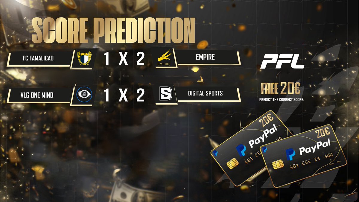 PFL (@officialpfl_) on Twitter photo 🤯Predict the correct scores to win €20
💰Free Super Prize of €20 just by having your input of the first leg correct scores on few selected matches. Get your predictions in by tonight 20.00PM UK Time.
🇮🇹 <a href="/OneMindXI/">Focus 1Mind</a> 🆚🇩🇪<a href="/DIGITALSportsGG/">DIGITAL Sports</a>
🇫🇷 <a href="/Empire_ProClub/">La Empire 🐲</a> 🆚 🇵🇹 <a href="/famaesports/">FC Famalicão Esports</a> 🤯Predict the correct scores to win €20
💰Free Super Prize of €20 just by having your input of the first leg correct scores on few selected matches. Get your predictions in by tonight 20.00PM UK Time.
🇮🇹 <a href="/OneMindXI/">Focus 1Mind</a> 🆚🇩🇪<a href="/DIGITALSportsGG/">DIGITAL Sports</a>
🇫🇷 <a href="/Empire_ProClub/">La Empire 🐲</a> 🆚 🇵🇹 <a href="/famaesports/">FC Famalicão Esports</a>