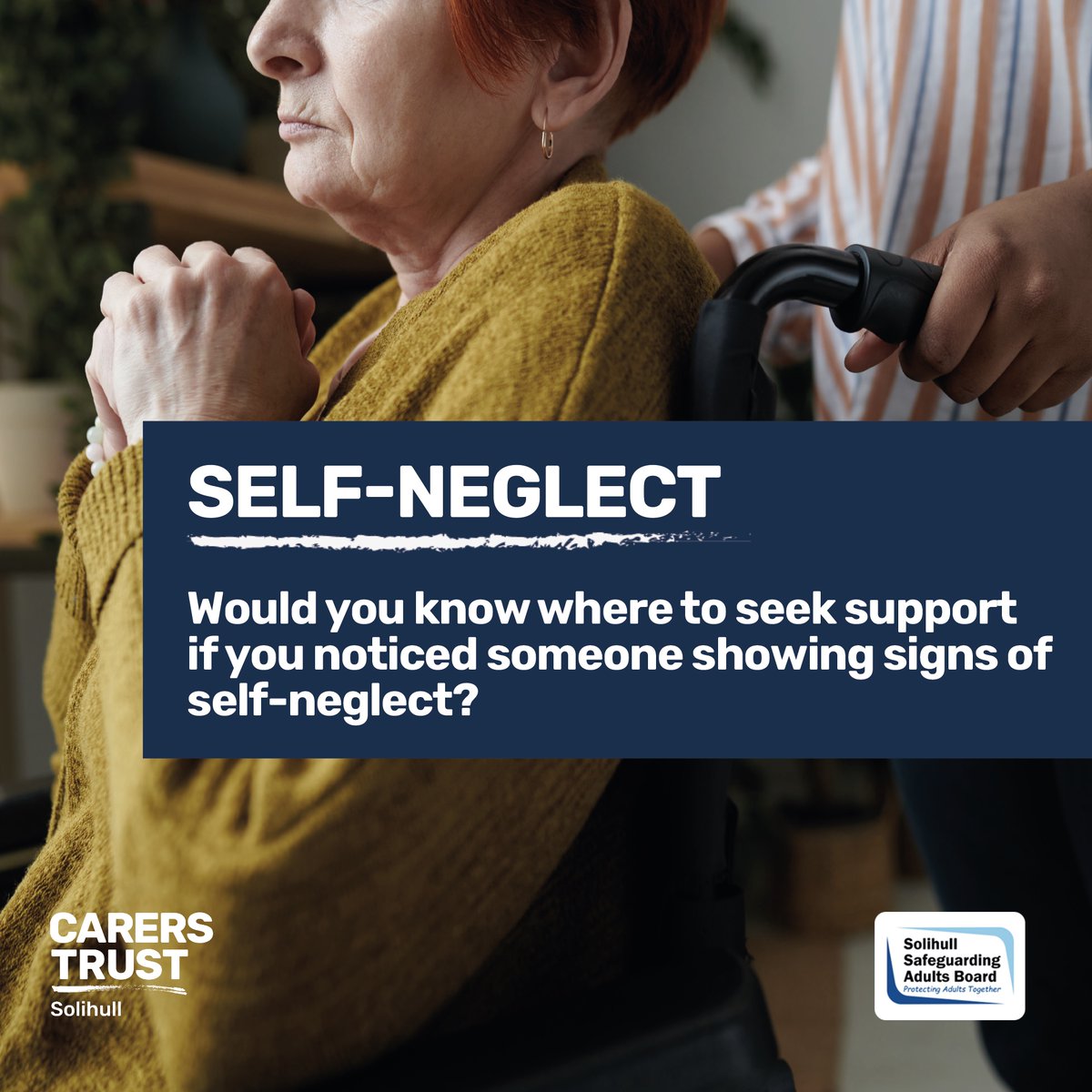 Solihull Safeguarding Adults Board have created a survey asking for feedback from the public about self neglect. They wish to understand where individuals would seek support if they noticed someone showing signs of neglect.

Share your feedback by taking the survey here -