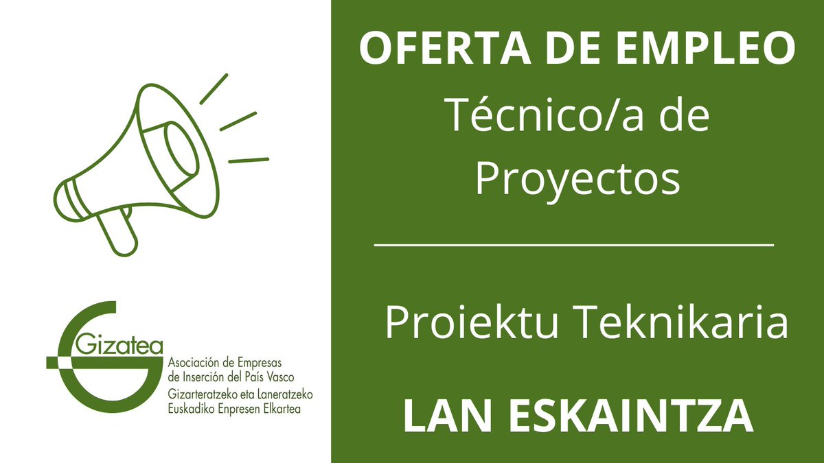 📢LAN-ESKAINTZA
¿Quieres trabajar en en un proyecto social que contribuye a la construcción de una sociedad más inclusiva?  <a href="/Gizatea/">Gizatea</a> necesita incorporar a su equipo de trabajo una persona como TÉCNICO/A DE PROYECTOS. 

👉Ver oferta: labur.eus/2cgN5