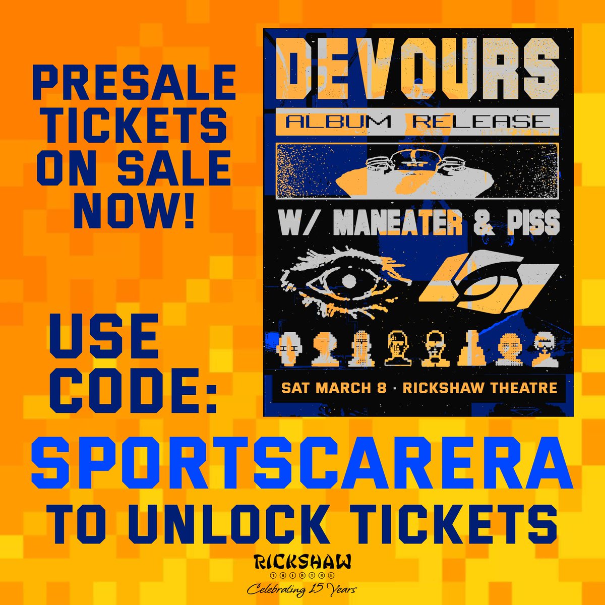 RickshawTheatre's tweet image. PRESALE TIX ON SALE NOW🎫
Vancouver&apos;s own #Devours returns to the Rickshaw stage once again on March 8 with guests @maneaterband &amp;amp; PISS! ✨

Snap up your presale tickets now! 
Use code &quot;SPORTSCARERA&quot; to unlock tickets.
TIX: bit.ly/3DGqVxx
RSVP: bit.ly/3DWImtv