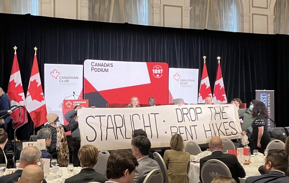 Tenants of 71, 75, and 79 Thorncliffe Park disrupted the Canadian Club’s Annual Outlook today, where Starlight Investments executive Dennis Mitchell was speaking.

Our rent strike in protest of above guideline rent increases being sought by Starlight and PSP Investments continues