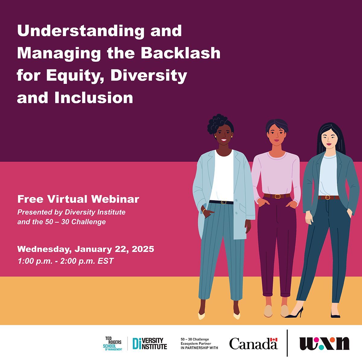 [Free Virtual Webinar] Join us on Jan 22, as <a href="/TorontoMetDI/">Diversity Institute</a> and the 50 – 30 Challenge present Understanding and Managing the Backlash for EDI. For more information, visit: buff.ly/42bDUS5
#WXN #DiversityInstitute #5030Challenge #Equity #Diversity #Inclusion #EDI