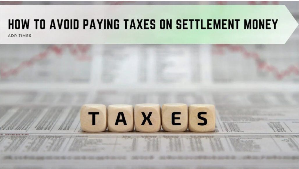 How to Avoid Paying Taxes on Settlement Money

The first step in understanding how to avoid paying taxes on settlement money by correctly structuring your settlement agreement is understanding what kinds of settlement...Read more now!

adrtimes.com/how-to-avoid-p…

#Money #adrtimes