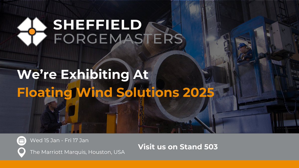 ForgemastersHQ's tweet photo. We are excited to exhibit at Floating Wind Solutions 2025 from Wednesday 15 January to Friday 17 January at The Marriott Marquis, Houston, USA.
If you are attending #FloatingWindSolutions, find a member of our team for a chat to learn more about how Sheffield Forgemasters can support your company in the Floating Wind sector.
Sheffield Forgemasters has a long-standing reputation in the renewable energy sector for cast and forged steel components. We have some of the most advanced manufacturing, machining and R&D capabilities in the world, allowing us to produce complex finished components from 1 up to 350 tonnes in weight.
Our integrated Research Design & Technology team can offer Design for Manufacture services to optimise or integrate your existing component designs.
#OffshoreWind #RenewableEnergy
