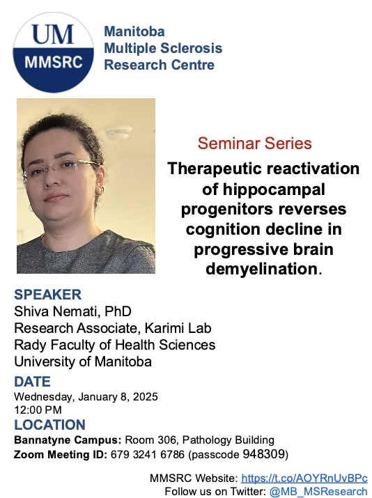 Manitoba MS Research Centre (@mb_msresearch) on Twitter photo Today at 12pm, we will hear from Shiva Nemati from the <a href="/KarimiLab/">Soheila Karimi-Neural Regeneration & Stem Cell</a> lab on therapeutic reactivation of hippocampal progenitors and its effects on cognitive decline. Today at 12pm, we will hear from Shiva Nemati from the <a href="/KarimiLab/">Soheila Karimi-Neural Regeneration & Stem Cell</a> lab on therapeutic reactivation of hippocampal progenitors and its effects on cognitive decline.