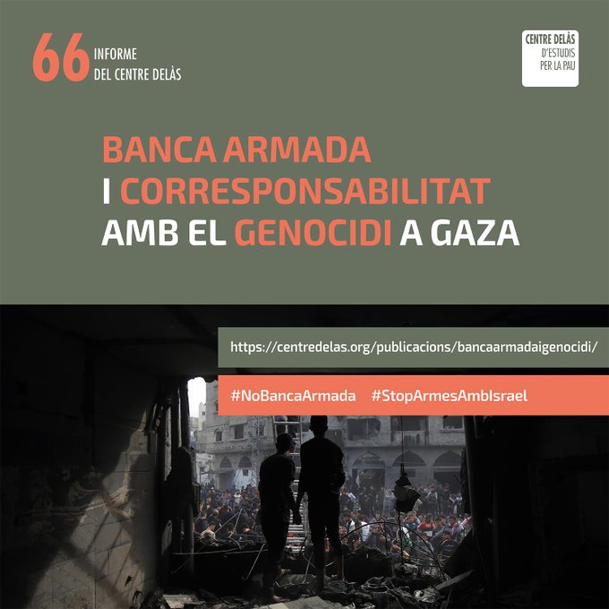 Santander i BBVA són els bancs espanyols que més han finançat els fabricants de les armes utilitzades per cometre el genocidi a Gaza

Així ho conclou el darrer informe sobre la Banca Armada, que podeu llegir aquí👉centredelas.org/publicacions/b…

#NoBancaArmada
#StopArmesAmbIsrael