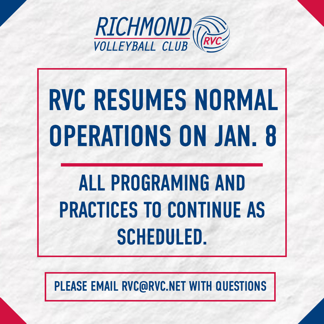 Richmond Volleyball Club (@rvc_net) on Twitter photo โ๏ธWINTER PROGRAMING UPDATEโ๏ธ
RVC will return to normal operations on Wednesday, Jan. 8. All programing will be held as scheduled at both facilities. This includes adult league competition and juniors practices. Please reach out to rvc@rvc.net with any questions. โ๏ธWINTER PROGRAMING UPDATEโ๏ธ
RVC will return to normal operations on Wednesday, Jan. 8. All programing will be held as scheduled at both facilities. This includes adult league competition and juniors practices. Please reach out to rvc@rvc.net with any questions.