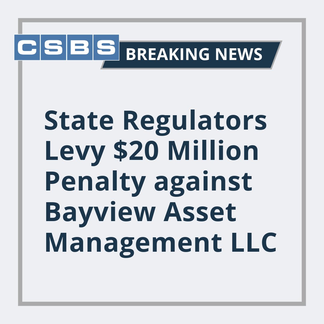 By imposing a $20 million fine and corrective plan on Bayview Asset Management, state regulators are underscoring the importance of meeting state requirements to protect consumer data and comply with state supervisory demands.

Read more: csbs.org/newsroom/state…