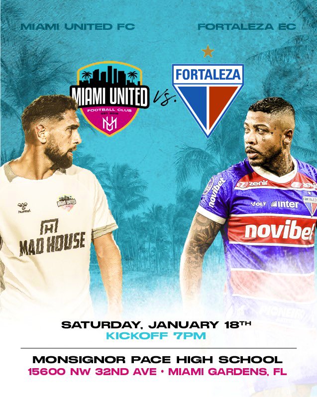 Get ready for an unforgettable night of soccer as Miami United will face the Brazilian giants <a href="/FortalezaEC/">Fortaleza Esporte Clube 🦁</a> for the Pro Series Cup ! 

📅 Saturday, January 18th
⏰ Kickoff: 7:00 PM 
📍Monsignor Pace HS 
🎟️ tickets.completeticketsolutions.com/dls/Online/def…
🥁 Come Support Us