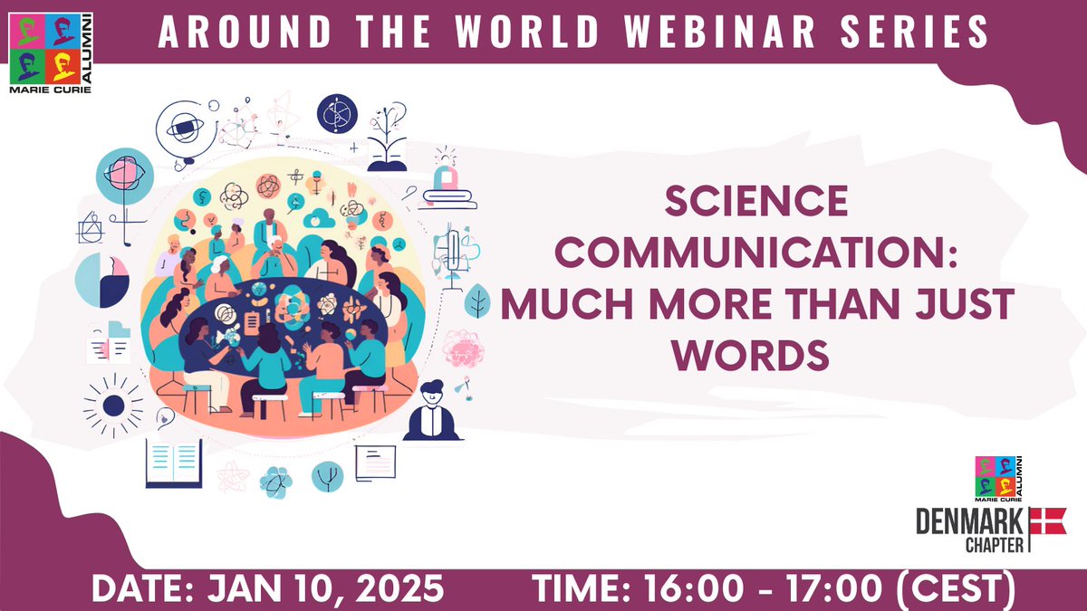 The Around the World webinar series is back! Join us this Friday for an insightful session organised by our Denmark Chapter on #ScienceCommunication and how to do it clearly and effectively. 🗣️

📆 January 10th, 2025, 16:00–17:00 CET
🔗 Register here: mariecuriealumni-eu.zoom.us/meeting/regist…