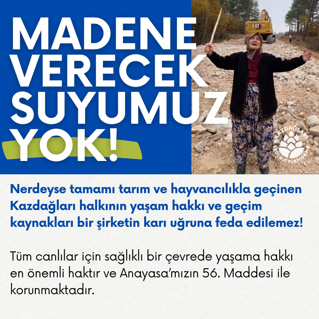 Halilağa Madeni çevresinde tarım ve hayvancılıkla geçinen köylülerin su hakları da ellerinden alınmak isteniyor! İklim krizine bağlı  yağışların yeterli olmaması bölgede suya erişimi zaten zorlaştırıyor! Madenin tüm bölgenin suyuna göz dikmesi de cabası!
#MadeneVerecekSuyumuzYok